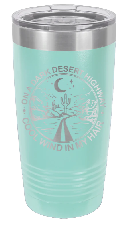 On A Dark Dessert Highway - 20oz Tumbler - Image 15