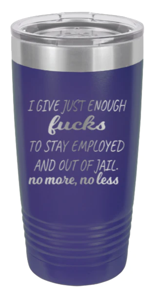 Just Enough F*cks - 20oz Tumbler - Image 13