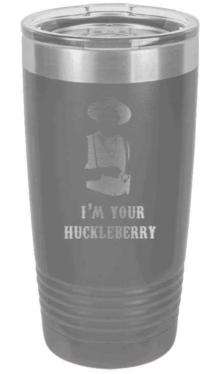 Tombstone | I'm Your Huckleberry  - 20oz Tumbler - Image 4