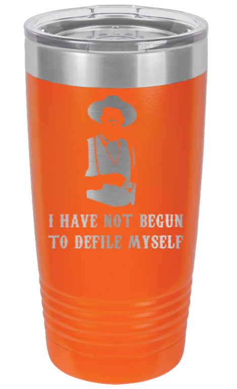 Tombstone | I Have Not Begun To Defile Myself - 20oz Tumbler - Image 11