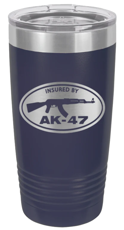 Insured By AK-47 - 20oz Tumbler - Image 9