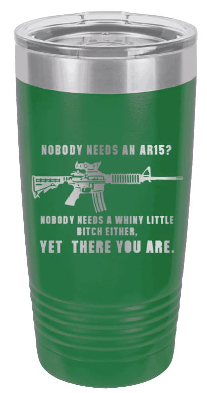 Whiny Little B*tch - 20oz Tumbler - Image 5