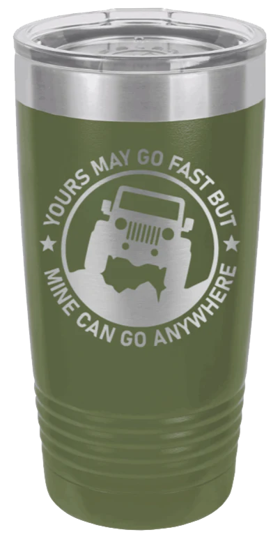 Mine Can Go Anywhere - 20oz Tumbler - Image 10