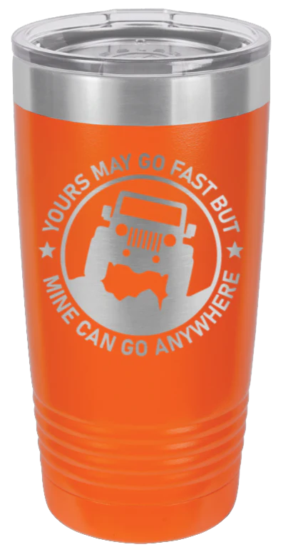 Mine Can Go Anywhere - 20oz Tumbler - Image 11