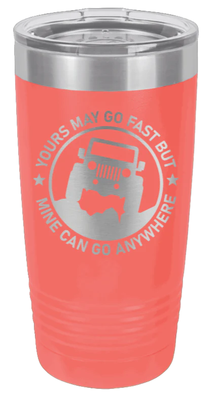 Mine Can Go Anywhere - 20oz Tumbler - Image 3