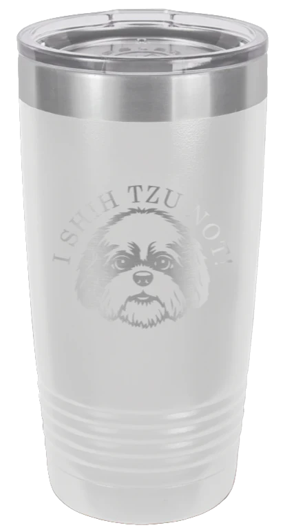 I Shih Tzu Not - 20oz Tumbler - Image 16