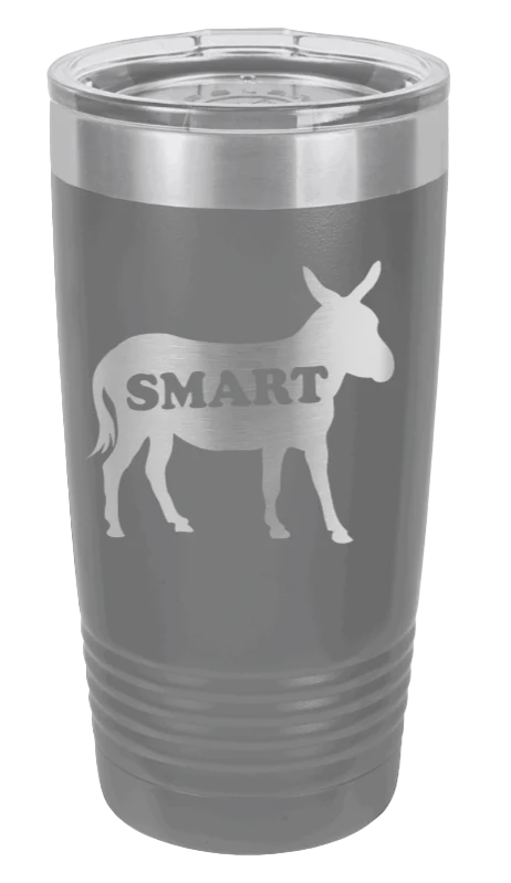 Smart Ass - 20oz Tumbler - Image 4