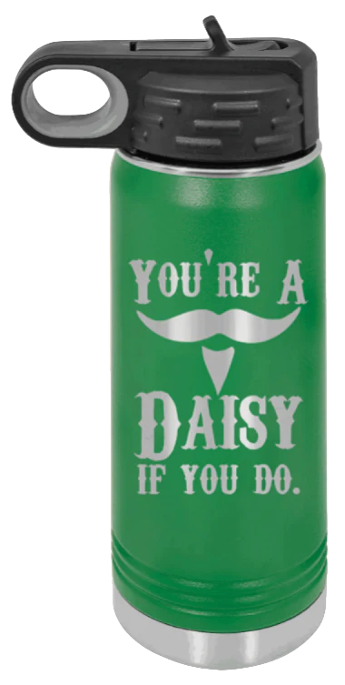 Tombstone You A Daisy If You Do - 20oz Water Bottle Laser Engraved - Image 5