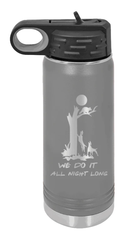 We Do It All Night Long - 20oz Water Bottle - Image 4