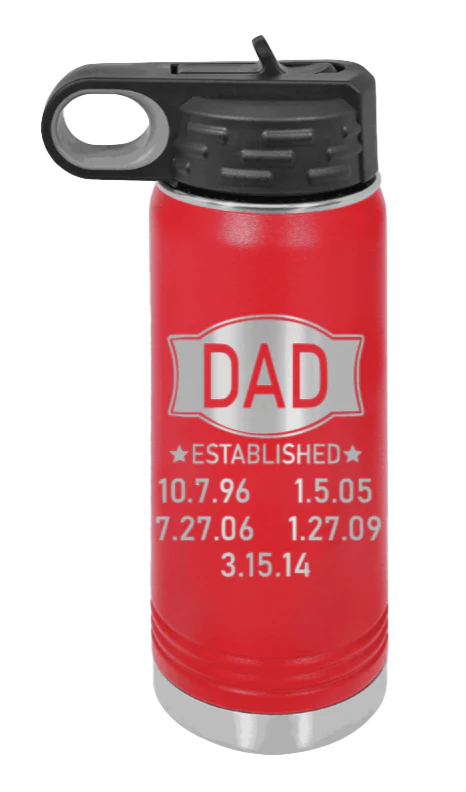 Dad Established - 20oz Water Bottle Laser Engraved - Image 14