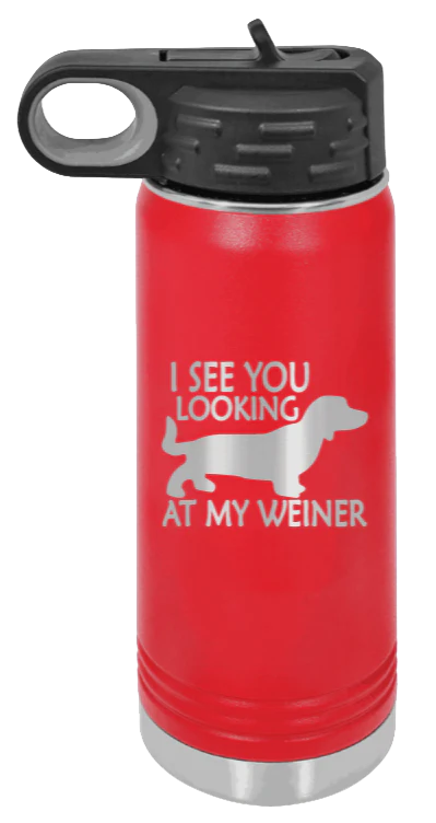 I See You Looking At My Weiner - 20oz Water Bottle Laser Engraved - Image 14