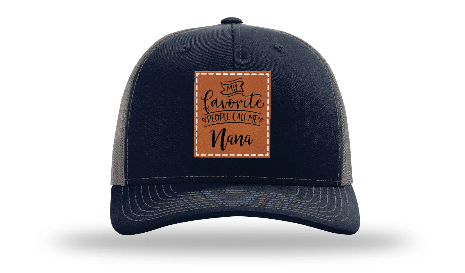 Favorite People Call Me Nana Leather Patch Richardson 112 Hat - Image 27