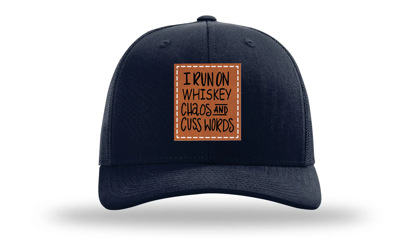 I Run On Whiskey Chaos and Cuss Words Leather Patch Richardson 112 Hat - Image 4
