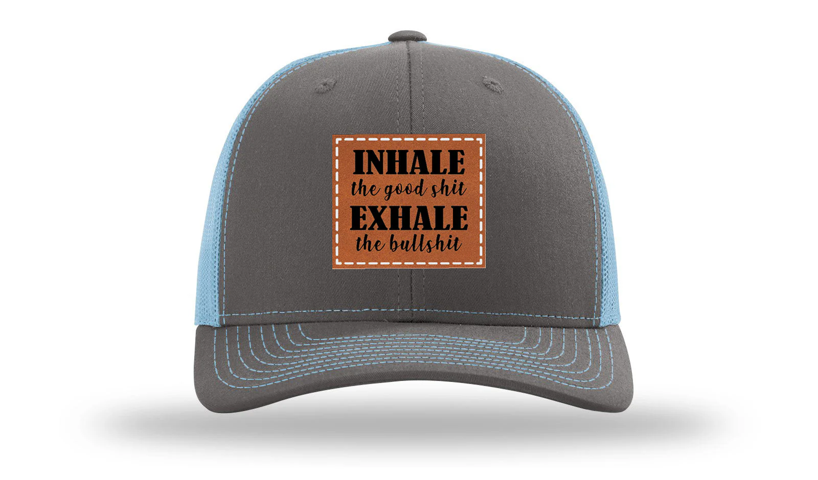 Inhale The Good Stuff Leather Patch Richardson 112 Hat - Image 12