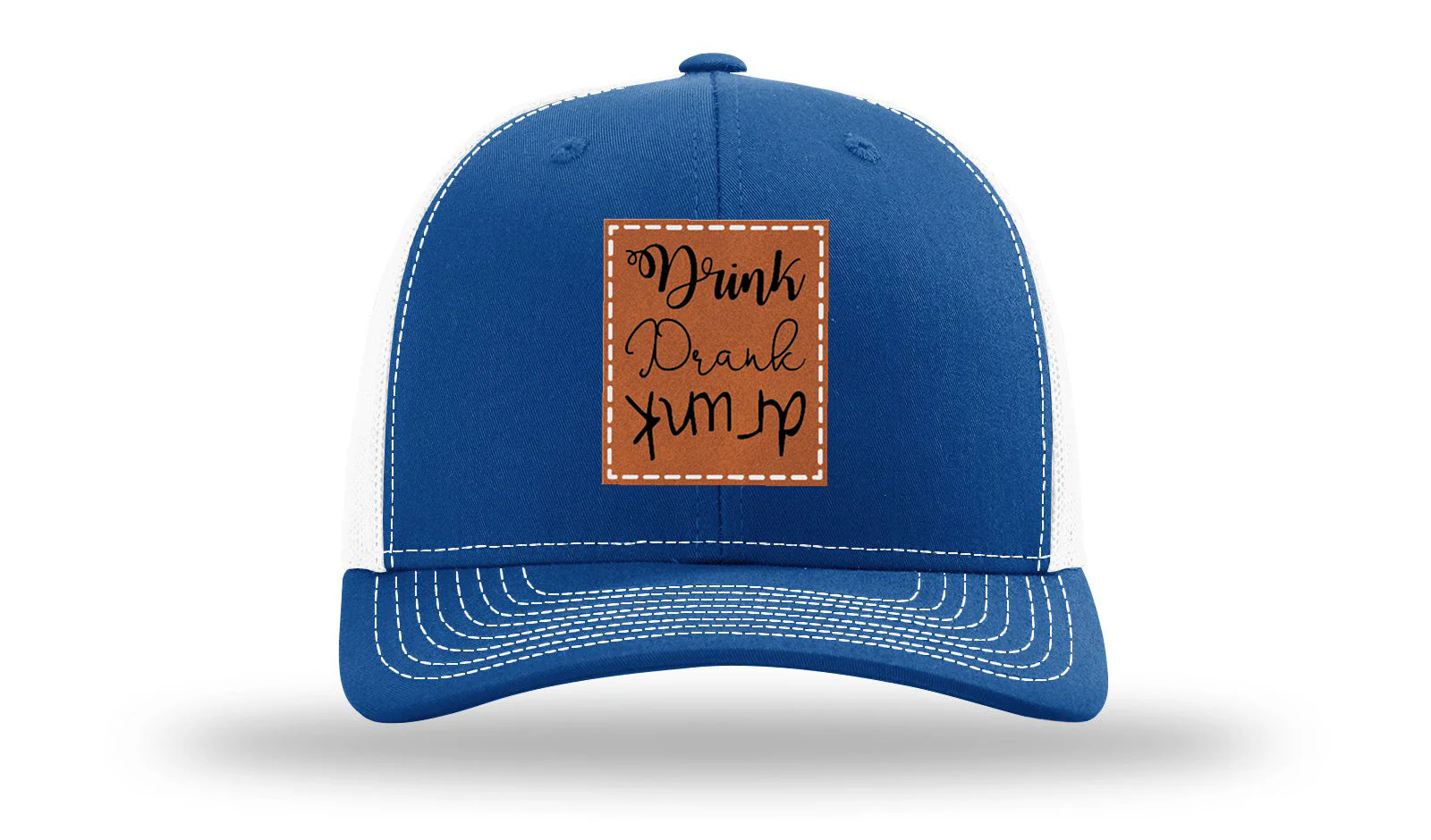Drink Drank Drunk Leather Patch Richardson 112 Hat - Image 32