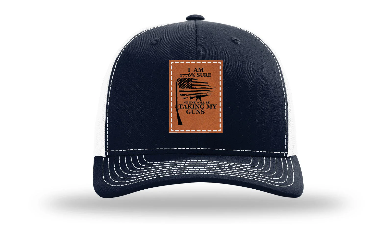 I Am 1776% Sure Leather Patch Richardson 112 Hat - Image 28