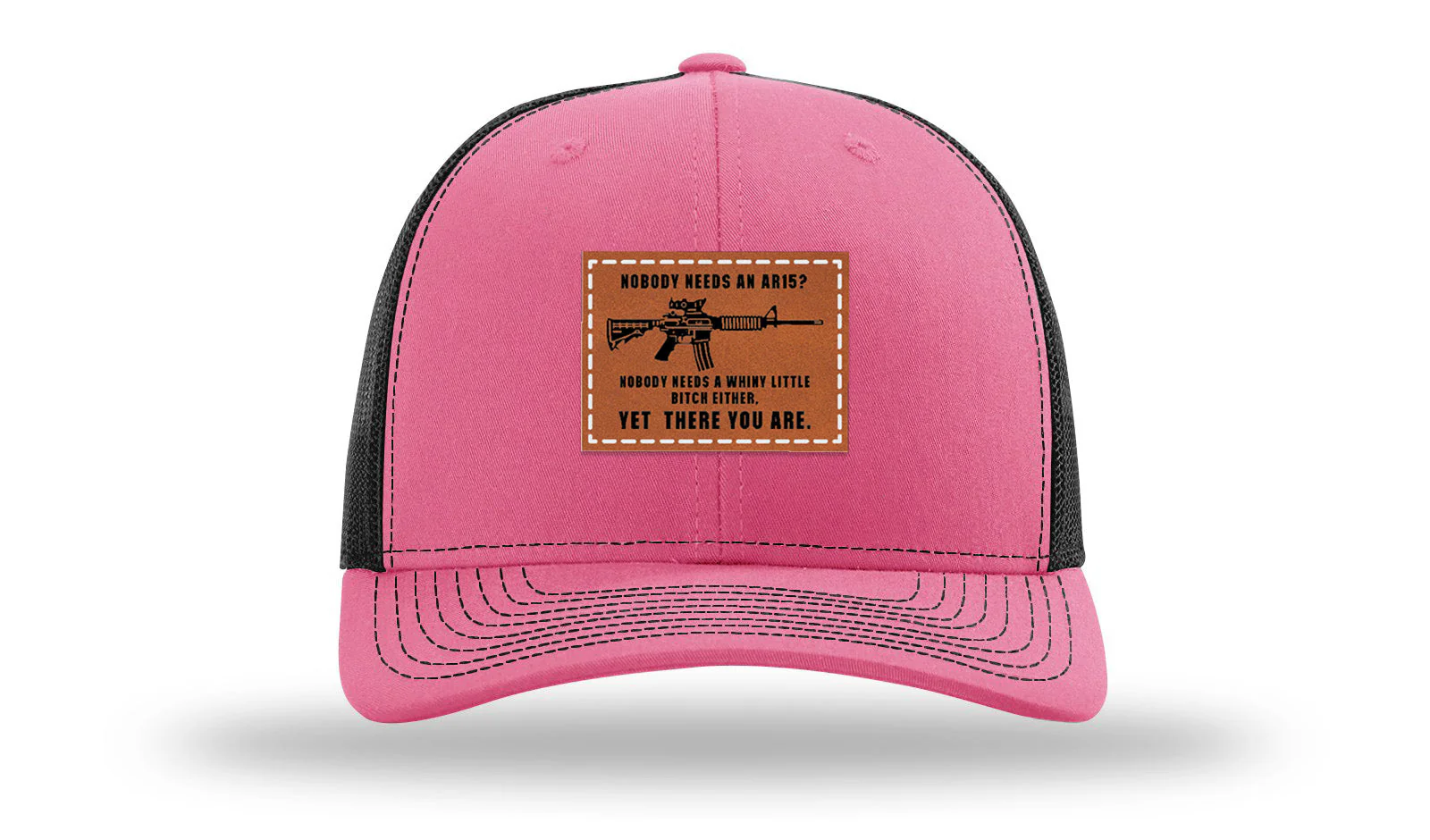 Nobody Needs An AR15 Leather Patch Richardson 112 Hat - Image 22