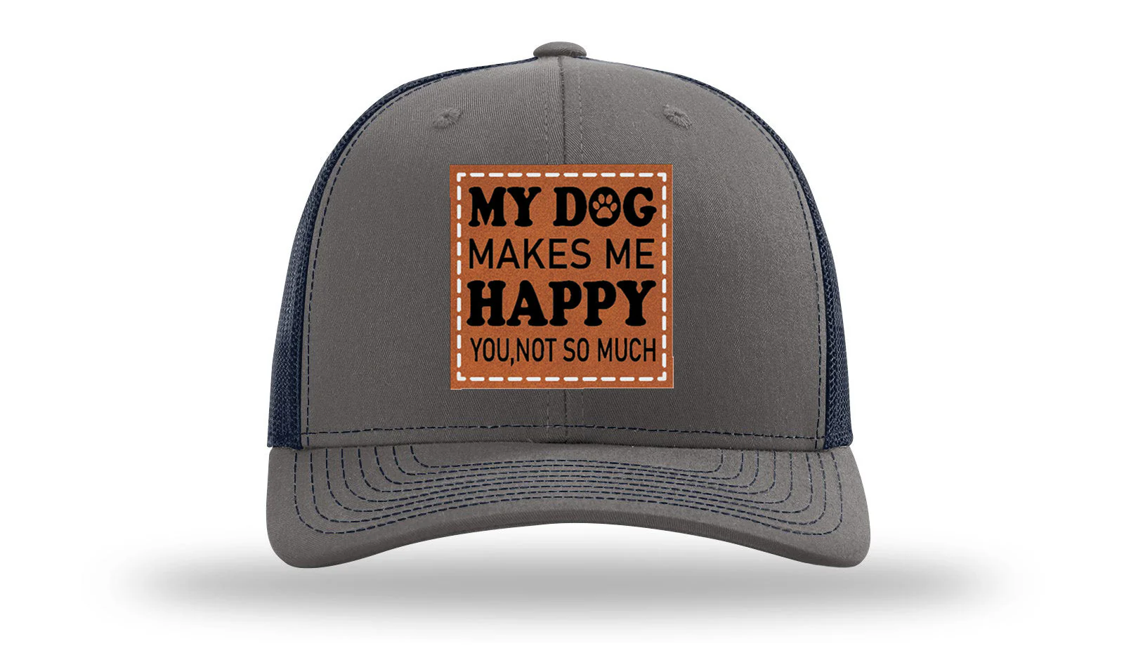 My Dog Makes Me Happy Leather Patch Richardson 112 Hat - Image 13