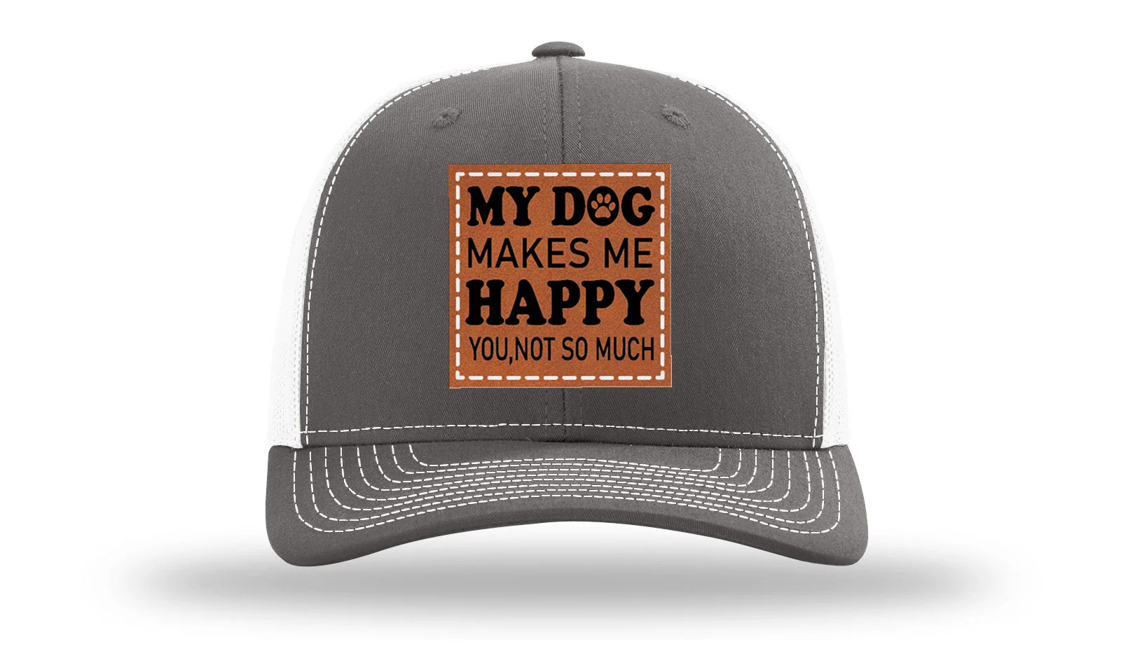 My Dog Makes Me Happy Leather Patch Richardson 112 Hat - Image 16