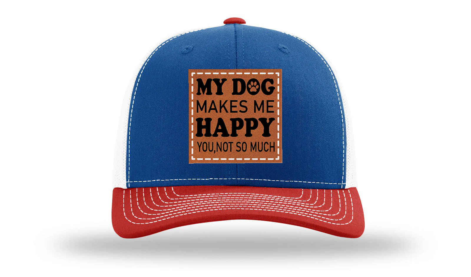 My Dog Makes Me Happy Leather Patch Richardson 112 Hat - Image 38