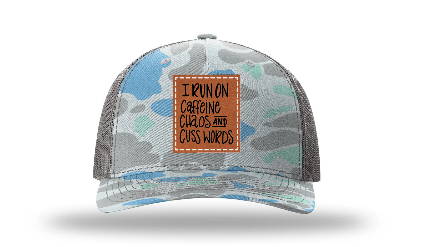 I Run On Caffeine Chaos and Cusswords Leather Patch Richardson 112PFP Hat - Image 15